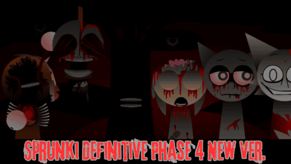 Sprunki Definitive Phase 4 New Ver