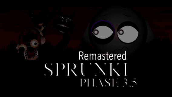 Sprunki Phase 3 Remastered 3 5
