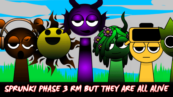 Sprunki Phase 3 Rm But All Alive