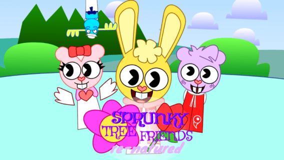 Sprunky Tree Friends Re Natured